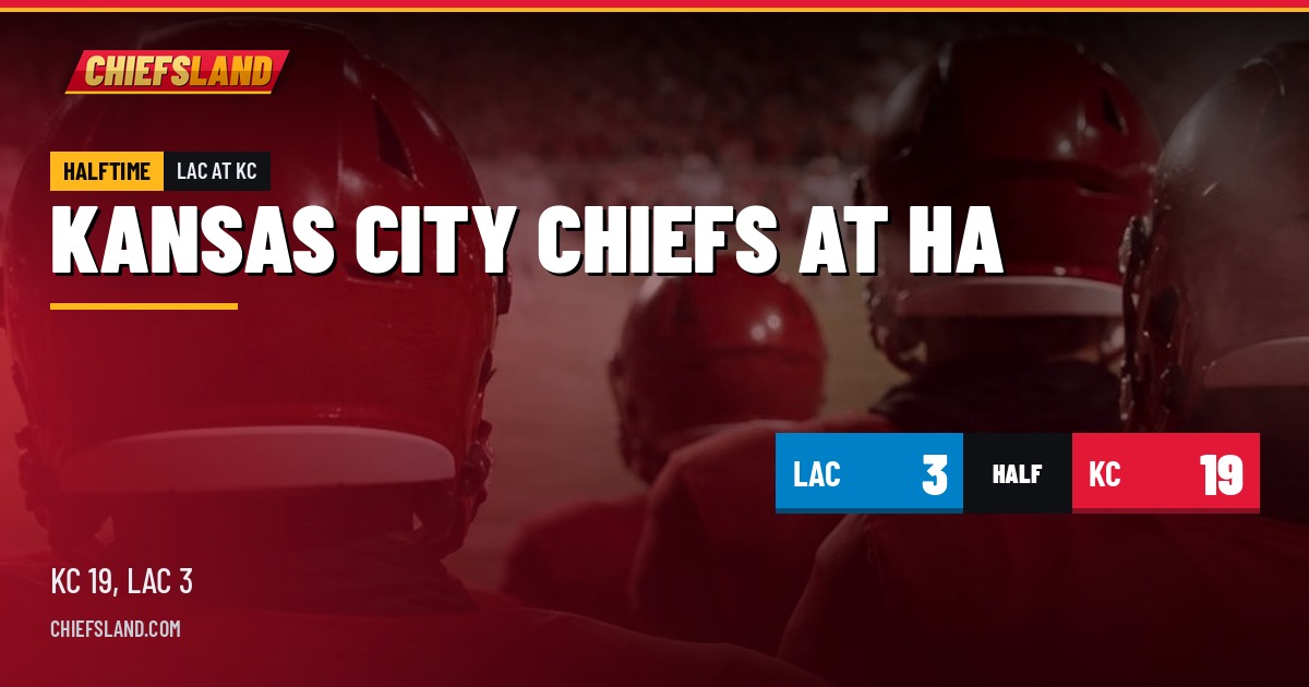 Kansas City Chiefs at halftime: KC 19, LAC 3